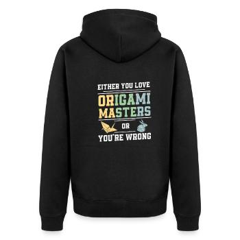 Entweder du liebst Origami-Meister oder du irrst - Unisex Premium Bio Zip Hoodie - Schwarz - Hinten - Nico (187cm)