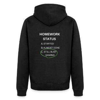 gaming funny homework status with white text - Unisex Premium Organic Zip Hoodie - black - Back - Nico (187cm)