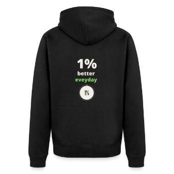 1% better everyday motivational quote typography - Unisex Premium Organic Zip Hoodie - black - Back - Nico (187cm)