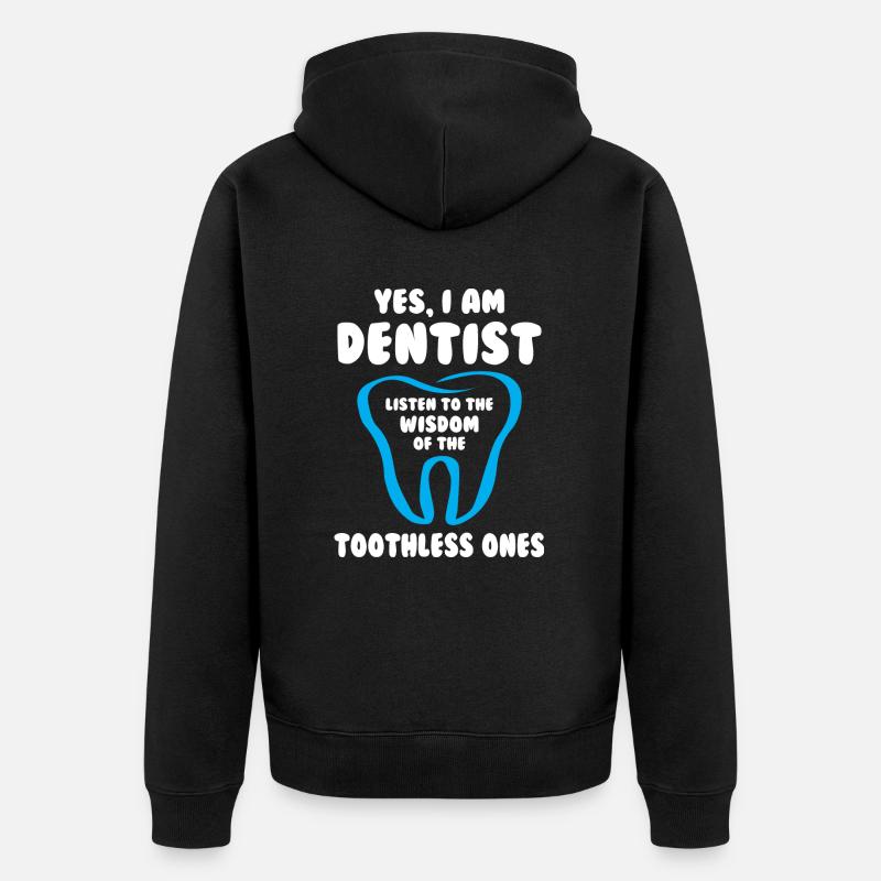 Je suis dentiste - Veste à capuche bio Premium Unisexe - noir