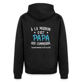 A la maison c'est papa qui commande cadeau humour - Veste à capuche bio Premium Unisexe - noir - Dos - Nico (187cm)