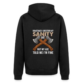 Meine Axt hat mir gesagt, dass es mir gut geht Lus - Unisex Premium Bio Zip Hoodie - Schwarz - Hinten - Nico (187cm)