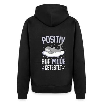 Delfin Positiv Auf Müde Getestet - Unisex Premium Bio Zip Hoodie - Schwarz - Hinten - Nico (187cm)
