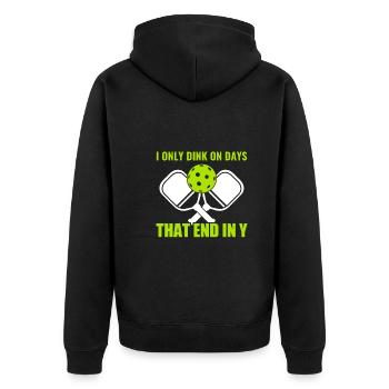 Pickleball Dink An Tagen, Die In Y Enden Lustiges - Unisex Premium Bio Zip Hoodie - Schwarz - Hinten - Nico (187cm)
