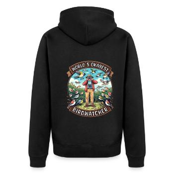 Weltbester Okayer Birdwatcher Vogelbeobachtung - Unisex Premium Bio Zip Hoodie - Schwarz - Hinten - Nico (187cm)