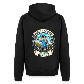World's Best Okay Birder Birdwatching - Unisex Premium Organic Zip Hoodie - black - Back - Nico (187cm)