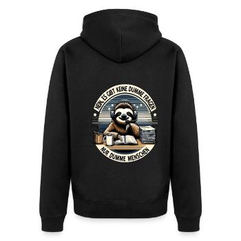lustiger faLustiger Faultier Spruch keine dumme Fr - Unisex Premium Bio Zip Hoodie - Schwarz - Hinten - Nico (187cm)