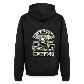 lustiger faLustiger Faultier Spruch keine dumme Fr - Unisex Premium Bio Zip Hoodie - Schwarz - Hinten - Nico (187cm)