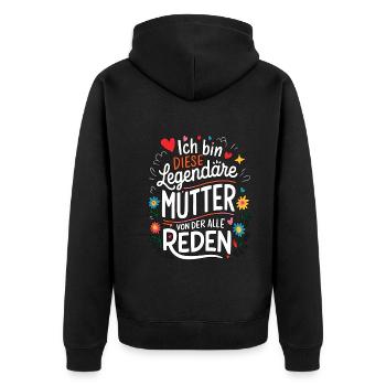 Legendary Mother's Heart & Love Saying - Unisex Premium Organic Zip Hoodie - black - Back - Nico (187cm)
