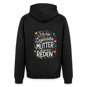 Legendary Mother's Heart & Love Saying - Unisex Premium Organic Zip Hoodie - black - Back - Nico (187cm)