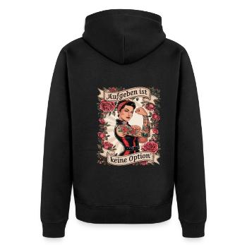 Aufgeben Ist Keine Option - Geburtstag, Muttertag, - Unisex Premium Bio Zip Hoodie - Schwarz - Hinten - Nico (187cm)