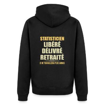 Statistician celebrates his retirement with humor cadea - Unisex Premium Organic Zip Hoodie - black - Back - Nico (187cm)