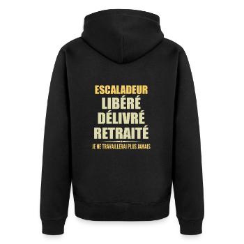 Climber celebrates his retirement with humor gift - Unisex Premium Organic Zip Hoodie - black - Back - Nico (187cm)