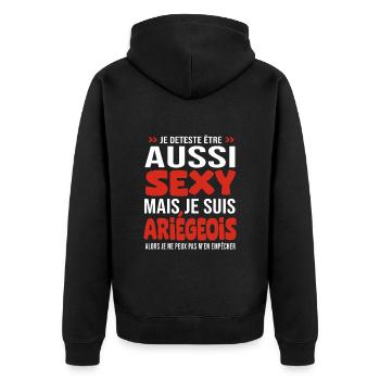 je deteste d être aussi sexy - je suis Ariégeois - Veste à capuche bio Premium Unisexe - noir - Dos - Nico (187cm)