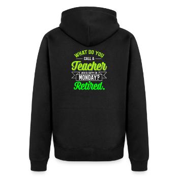 Lustiges Lehrer in Rente Geschenk - Unisex Premium Bio Zip Hoodie - Schwarz - Hinten - Nico (187cm)