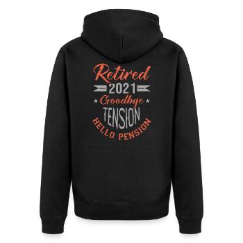 Ruhestand 2021 im Ruhestand, im Ruhestand - Unisex Premium Bio Zip Hoodie - Schwarz - Hinten - Nico (187cm)