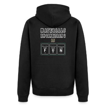 Materials Engineering Is Fun - Unisex Premium Organic Zip Hoodie - black - Back - Nico (187cm)