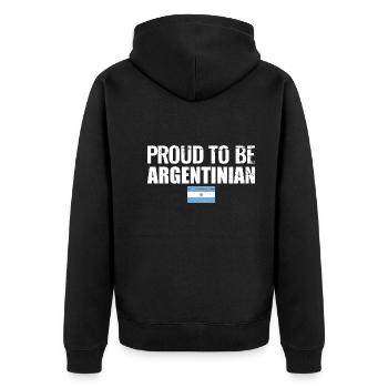 Proud To Be Argentinian Argentina Argentine - Unisex Premium Organic Zip Hoodie - black - Back - Nico (187cm)