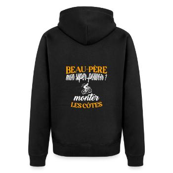 Beau-père t-shirt cycliste humoristique vélo - Veste à capuche bio Premium Unisexe - noir - Dos - Nico (187cm)