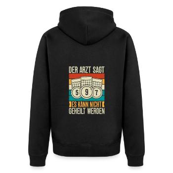 Bingo Game Der Arzt Sagt Kann Nicht Geheilt Werden - Unisex Premium Bio Zip Hoodie - Schwarz - Hinten - Nico (187cm)