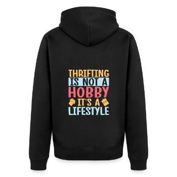 Thrift Shopper Thrifting Not A Hobby A Lifestyle - Unisex Premium Organic Zip Hoodie - black - Back - Nico (187cm)