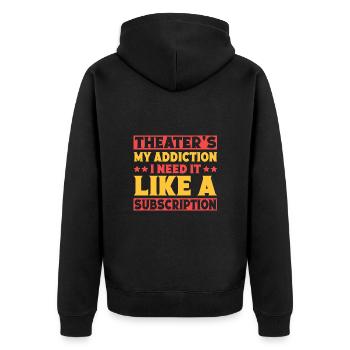 Comédie musicale Théâtre My Addiction J’en ai besoin Théâtre - Veste à capuche bio Premium Unisexe - noir - Dos - Nico (187cm)