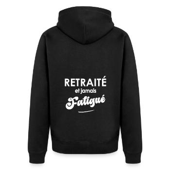 cadeau retraite homme retraiét jamais fatigué - Veste à capuche bio Premium Unisexe - noir - Dos - Nico (187cm)