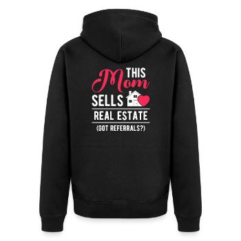 This Mom Sells Real Estate Got Referrals Women - Unisex Premium Organic Zip Hoodie - black - Back - Nico (187cm)