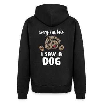 Sorry I Am Late I Saw A Dog - Unisex Premium Bio Zip Hoodie - Schwarz - Hinten - Nico (187cm)