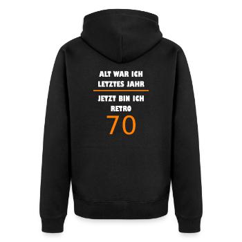 70. Geburtstag Sprüche Spruch Geburtstagsspruch - Unisex Premium Bio Zip Hoodie - Schwarz - Hinten - Nico (187cm)
