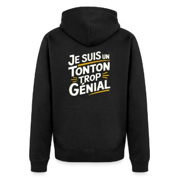 Je suis un tonton trop génial - Veste à capuche bio Premium Unisexe - noir - Dos - Nico (187cm)