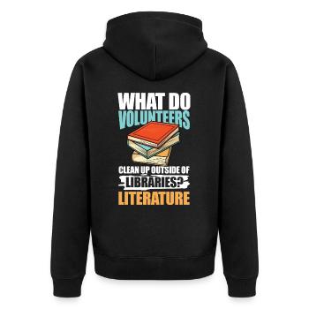 What Do Volunteers Libraries Literature - Unisex Premium Bio Zip Hoodie - Schwarz - Hinten - Nico (187cm)