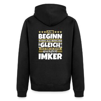 Zum Beginn gleich die besten wurden Imker - Unisex Premium Bio Zip Hoodie - Schwarz - Hinten - Nico (187cm)