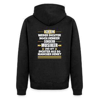 Neither poet nor thinker, but musician - Unisex Premium Organic Zip Hoodie - black - Back - Nico (187cm)