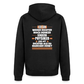 Poet nor thinker, but physicist - Unisex Premium Organic Zip Hoodie - black - Back - Nico (187cm)