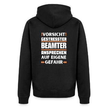 Gestresster Beamter nicht ansprechen! - Unisex Premium Bio Zip Hoodie - Schwarz - Hinten - Nico (187cm)