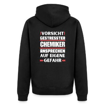 Don't talk to a stressed chemist! - Unisex Premium Organic Zip Hoodie - black - Back - Nico (187cm)