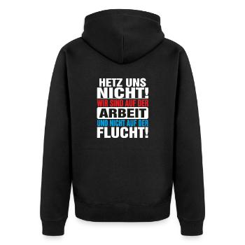 Hetz uns nicht locker bleiben Hetz mich nicht - Unisex Premium Bio Zip Hoodie - Schwarz - Hinten - Nico (187cm)