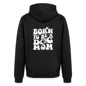 Né pour être un chien Maman Chien Chien Dicton Chien - Veste à capuche bio Premium Unisexe - noir - Dos - Nico (187cm)