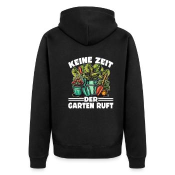Keine Zeit Der Garten Ruft - Garten - Unisex Premium Bio Zip Hoodie - Schwarz - Hinten - Nico (187cm)
