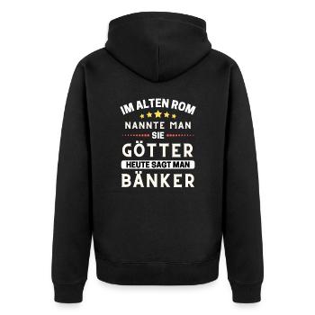 Dans la Rome antique, ils étaient des dieux. Aujourd’hui banquier - Veste à capuche bio Premium Unisexe - noir - Dos - Nico (187cm)