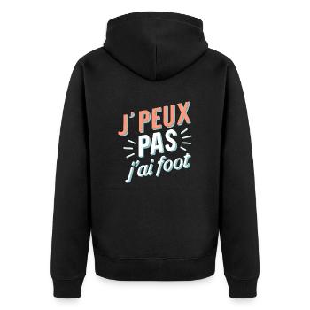 J'peux pas j'ai foot - Veste à capuche bio Premium Unisexe - noir - Dos - Nico (187cm)