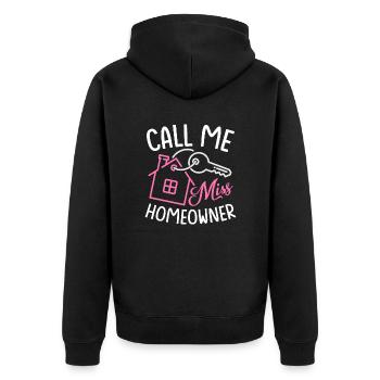 Call Me Miss Homeowner Housewarming House Owner - Unisex Premium Organic Zip Hoodie - black - Back - Nico (187cm)