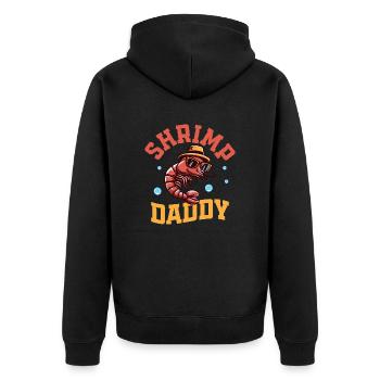 Shrimp Daddy Seafood Shrimp Lover - Unisex Premium Bio Zip Hoodie - Schwarz - Hinten - Nico (187cm)