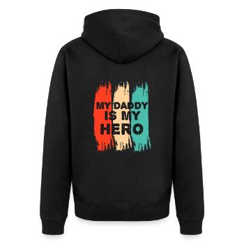 My father is my hero - Unisex Premium Organic Zip Hoodie - black - Back - Nico (187cm)