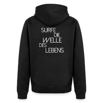 Surfe die Welle des Lebens Surfer Spruch - Unisex Premium Bio Zip Hoodie - Schwarz - Hinten - Nico (187cm)