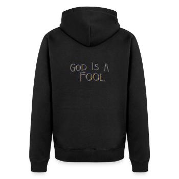 God is a fool - Unisex Premium Bio Zip Hoodie - Schwarz - Hinten - Nico (187cm)