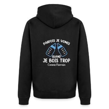 Parfois Je Vomis Quand Je Bois Trop Comme Parrain - Veste à capuche bio Premium Unisexe - noir - Dos - Nico (187cm)