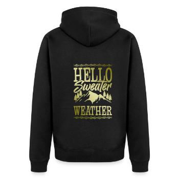 Hello Sweater Weather - Unisex Premium Organic Zip Hoodie - black - Back - Nico (187cm)