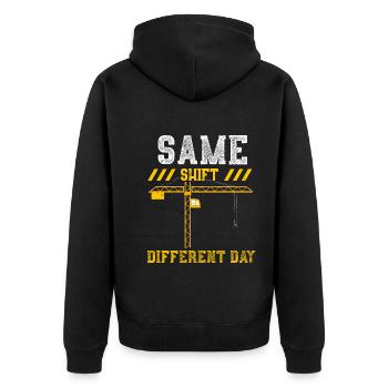 Same Shift Different Day - Unisex Premium Organic Zip Hoodie - black - Back - Nico (187cm)